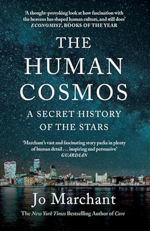 Bild des Verkufers fr The Human Cosmos : A Secret History of the Stars zum Verkauf von Smartbuy