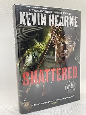 Seller image for Shattered (Iron Druid Chronicles) (Signed First Edition) for sale by Dan Pope Books