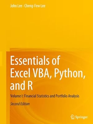 Bild des Verkufers fr Essentials of Excel VBA, Python, and R : Volume I: Financial Statistics and Portfolio Analysis zum Verkauf von AHA-BUCH GmbH