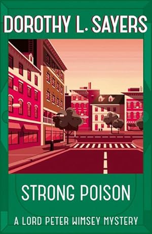 Bild des Verkufers fr Strong Poison : Lord Peter Wimsey Book 6 zum Verkauf von Smartbuy