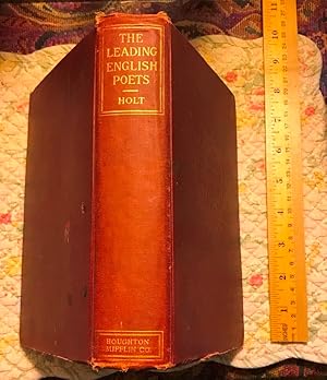 Immagine del venditore per The Leading English Poets from Chaucer to Browning : Edited with Introduction Biographies and Glossary 1915 Edition (100+ Years Old, Original Hard Cover Edition, Not Reprint, RARE) venduto da GREAT PACIFIC BOOKS