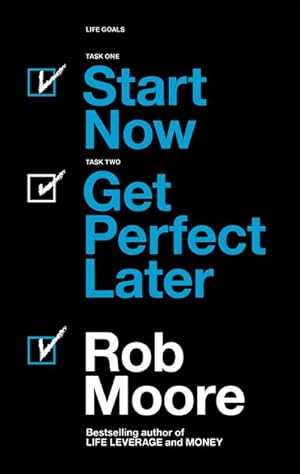 Image du vendeur pour Start Now. Get Perfect Later. mis en vente par Smartbuy