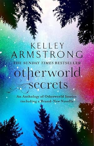 Bild des Verkufers fr Otherworld Secrets : Book 4 of the Tales of the Otherworld Series zum Verkauf von Smartbuy