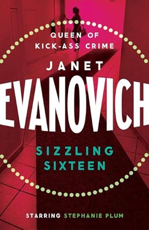 Bild des Verkufers fr Sizzling Sixteen : A hot and hilarious crime adventure zum Verkauf von Smartbuy