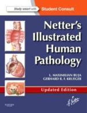 Imagen del vendedor de Netter's Illustrated Human Pathology Updated Edition : with Student Consult Access a la venta por AHA-BUCH GmbH