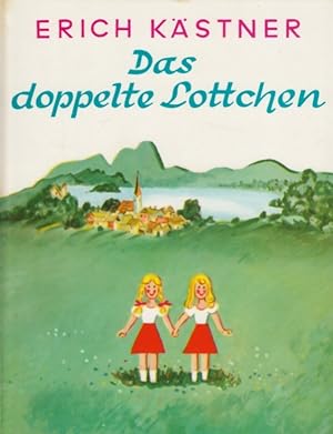 Bild des Verkufers fr Das doppelte Lottchen Ein Roman fr Kinder zum Verkauf von Leipziger Antiquariat