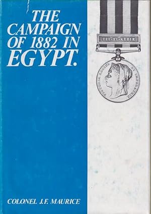 Seller image for MILITARY HISTORY OF THE CAMPAIGN OF 1881 IN EGYPT for sale by Jean-Louis Boglio Maritime Books