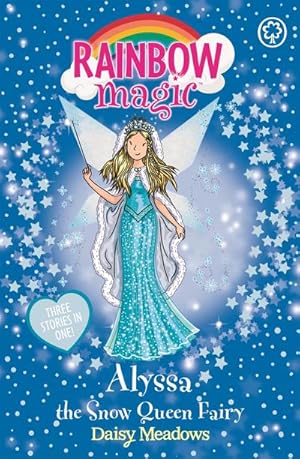 Immagine del venditore per Rainbow Magic: Alyssa the Snow Queen Fairy : Special venduto da Smartbuy