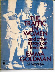 Seller image for The Traffic in Women and Other Essays on Feminism for sale by Book Haven