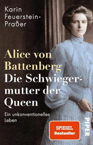 Bild des Verkufers fr Alice von Battenberg - Die Schwiegermutter der Queen : Ein unkonventionelles Leben | Faszinierende Biografie zum Verkauf von Smartbuy