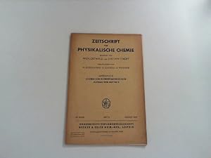 Zeitschrift für Physikalische Chemie. 49. Band, Heft 6. - August 1941. Abteilung B: Chemie der El...