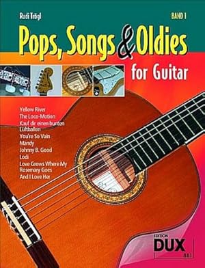 Seller image for Pops, Songs & Oldies for Guitar 1 : Bekannte Songs - leicht gemacht! for sale by Smartbuy