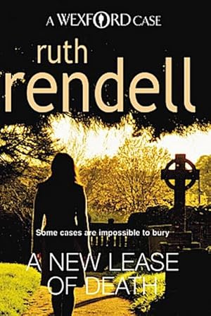 Seller image for A New Lease Of Death : the second gripping and captivating murder mystery featuring Inspector Wexford from the award-winning queen of crime, Ruth Rendell. for sale by Smartbuy