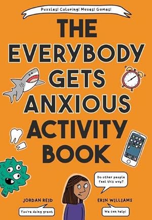 Bild des Verkufers fr The Everybody Gets Anxious Activity Book zum Verkauf von Smartbuy