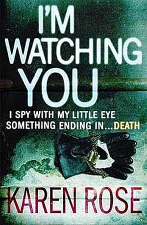 Image du vendeur pour I'm Watching You (The Chicago Series Book 2) mis en vente par Smartbuy