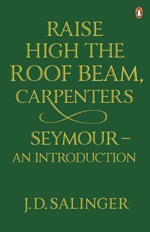 Imagen del vendedor de Raise High the Roof Beam, Carpenters; Seymour - an Introduction a la venta por Smartbuy