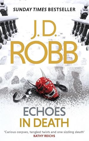 Immagine del venditore per Echoes in Death : An Eve Dallas thriller (Book 44) venduto da Smartbuy