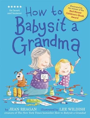 Immagine del venditore per How to Babysit a Grandma venduto da Smartbuy