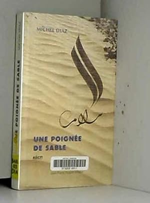 Immagine del venditore per Une poigne de sable venduto da WeBuyBooks