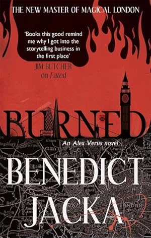 Immagine del venditore per Burned : An Alex Verus Novel from the New Master of Magical London venduto da Smartbuy