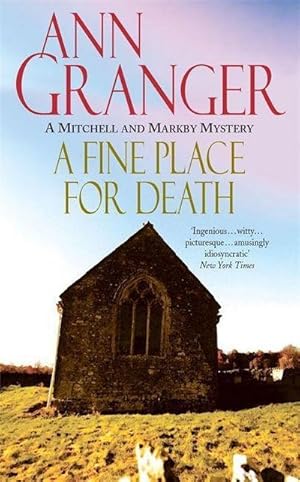 Bild des Verkufers fr A Fine Place for Death (Mitchell & Markby 6) : A compelling Cotswold village crime novel of murder and intrigue zum Verkauf von Smartbuy