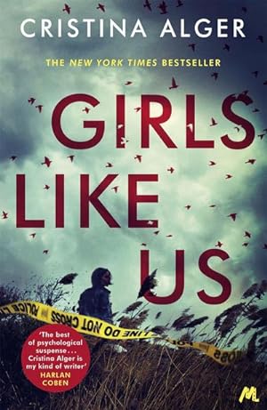 Bild des Verkufers fr Girls Like Us : Sunday Times Crime Book of the Month and New York Times bestseller zum Verkauf von Smartbuy