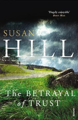 Imagen del vendedor de The Betrayal of Trust : Discover book 6 in the bestselling Simon Serrailler series a la venta por Smartbuy