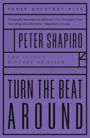 Immagine del venditore per Turn the Beat Around : The Secret History of Disco venduto da Smartbuy