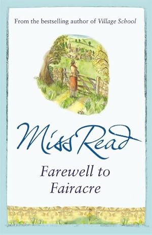 Bild des Verkufers fr Farewell to Fairacre : The eleventh novel in the Fairacre series zum Verkauf von Smartbuy