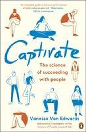 Bild des Verkufers fr Captivate : The Science of Succeeding with People zum Verkauf von Smartbuy