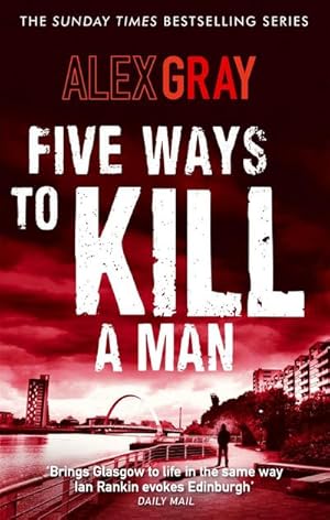 Bild des Verkufers fr Five Ways To Kill A Man : Book 7 in the Sunday Times bestselling detective series zum Verkauf von Smartbuy