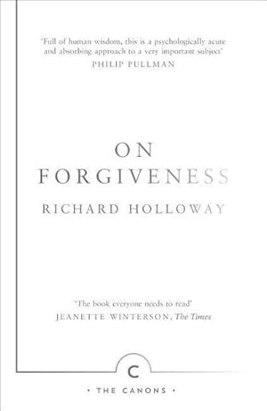 Image du vendeur pour On Forgiveness : How Can We Forgive the Unforgivable? mis en vente par Smartbuy