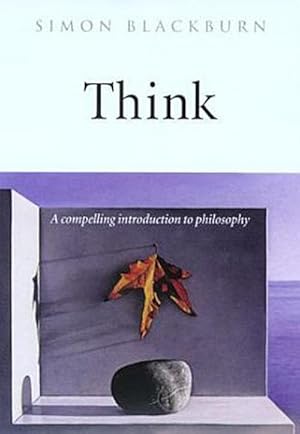 Bild des Verkufers fr Think : A Compelling Introduction to Philosophy zum Verkauf von Smartbuy