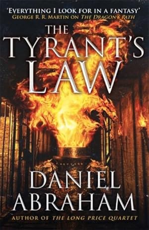 Imagen del vendedor de The Tyrant's Law : Book 3 of the Dagger and the Coin a la venta por Smartbuy