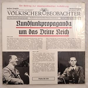 Rundfunkpropaganda um das Dritte Reich [LP].