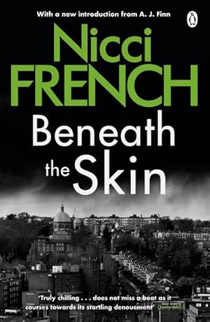 Imagen del vendedor de Beneath the Skin : With a new introduction by A. J. Finn a la venta por Smartbuy