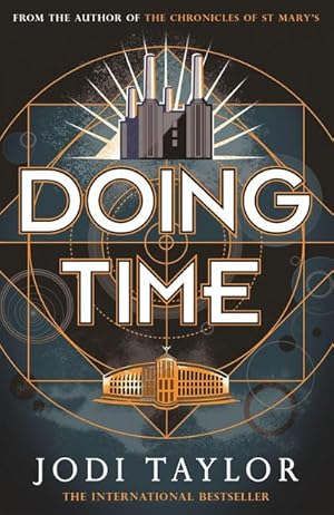 Image du vendeur pour Doing Time : a hilarious new spinoff from the Chronicles of St Mary's series mis en vente par Smartbuy