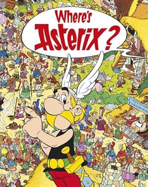 Imagen del vendedor de Asterix: Where's Asterix? a la venta por Smartbuy