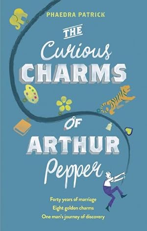 Bild des Verkufers fr The Curious Charms Of Arthur Pepper zum Verkauf von Smartbuy