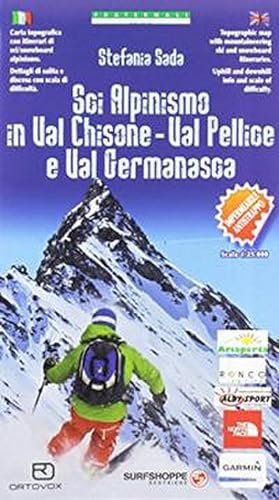 Immagine del venditore per Sci Alpinisimo Val Chisone - Val Pellice - Val Germanasca : Cartoguida 1:25000 venduto da AHA-BUCH GmbH
