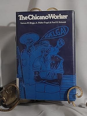 Imagen del vendedor de The Chicano Worker a la venta por the good news resource