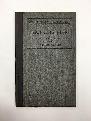 The Kan Ying Pien--Book of Rewards and Punishments, The Chinese Text with Introduction, Translati...