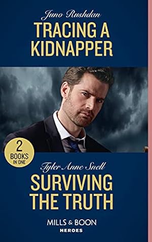 Seller image for Tracing A Kidnapper / Surviving The Truth: Tracing a Kidnapper / Surviving the Truth (The Saving Kelby Creek Series) for sale by WeBuyBooks
