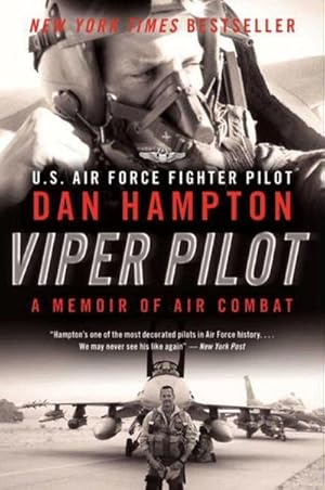 Bild des Verkufers fr Viper Pilot : A Memoir of Air Combat zum Verkauf von Smartbuy