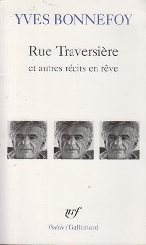 Bild des Verkäufers für Rue Traversière ; et autres Récits en rêves zum Verkauf von PRISCA