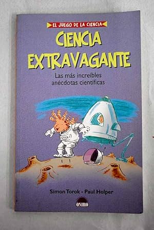 Seller image for Ciencia extravagante for sale by Alcan Libros