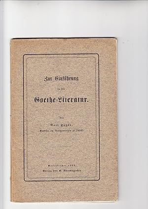 Bild des Verkufers fr Zur Einfhrung in die Goethe-Literatur zum Verkauf von Elops e.V. Offene Hnde