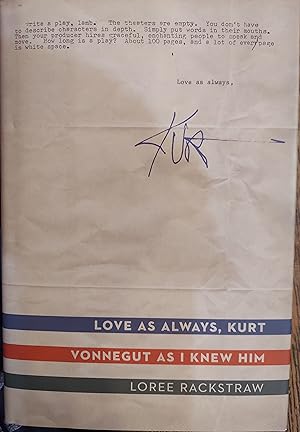 Image du vendeur pour Love as Always, Kurt Vonnegut as I Knew Him mis en vente par The Book House, Inc.  - St. Louis