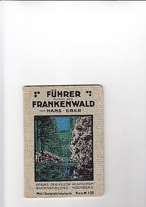 Imagen del vendedor de Fhrer durch den Frankenwald a la venta por Elops e.V. Offene Hnde