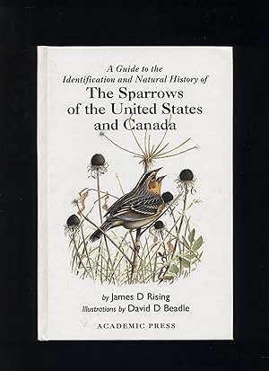 Seller image for A Guide to the Identification and Natural History of The Sparrows of the United States for sale by Calluna Books